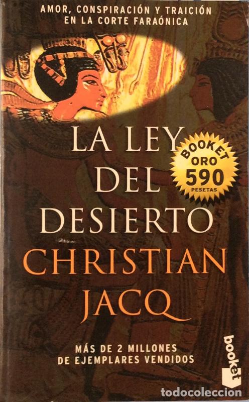 Libros: La Ley Del Desierto - Christian Jacq - Foto 1