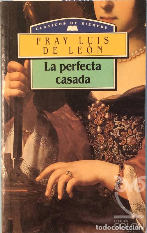 Libros: La perfecta casada - Fray Luis de Le&oacute;n - Foto 1