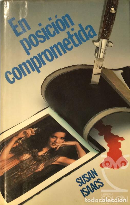 Libros: En posici&oacute;n comprometida - SUSAN ISAACS - Foto 1