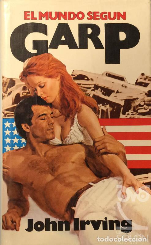 Libros: El mundo seg&uacute;n Garp - John Irving - Foto 1