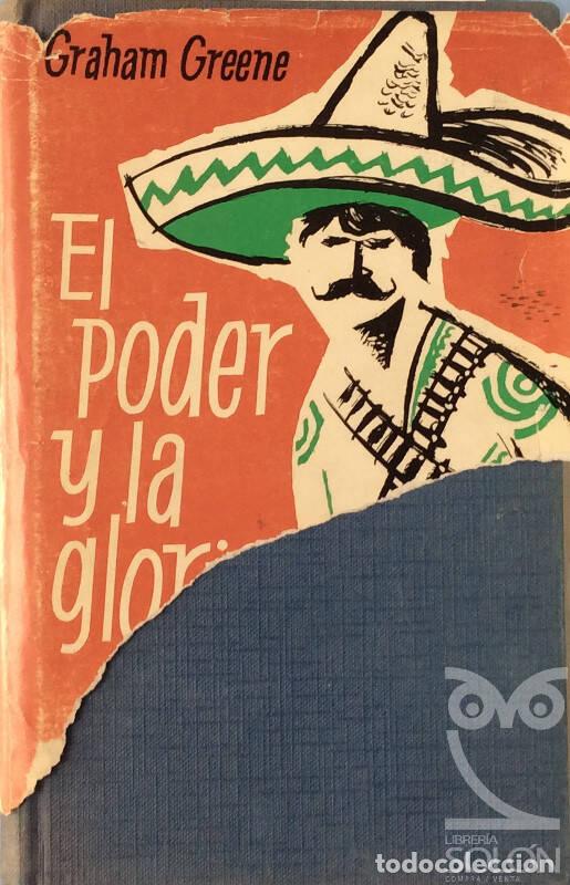 Libros: El poder y la gloria - Graham Greene - Foto 1