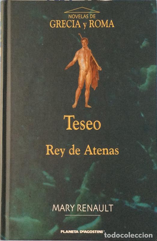 Libros: Teseo, Rey de Atenas - Mary Renault - Foto 1