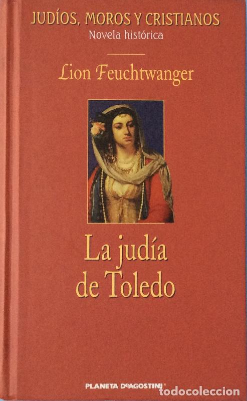Libros: La Jud&iacute;a De Toledo - Lion Feuchtwanger - Foto 1