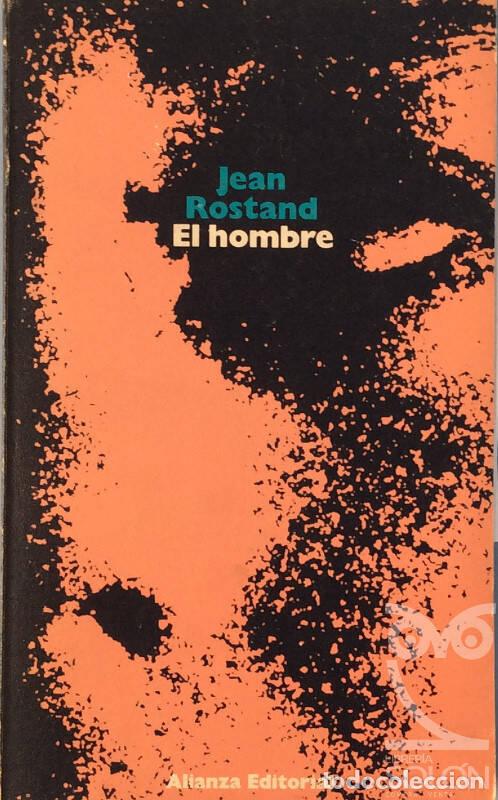 Libros: El hombre - Jean Rostand - Foto 1
