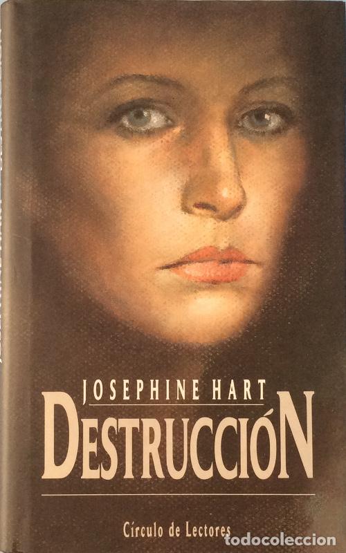 Libros: Destrucci&oacute;n - Josephine Hart - Foto 1