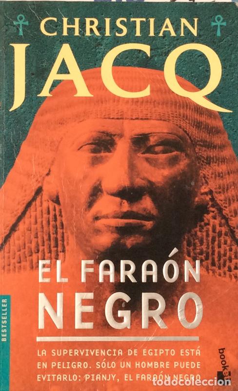 Libros: El fara&oacute;n negro - Christian Jacq - Foto 1