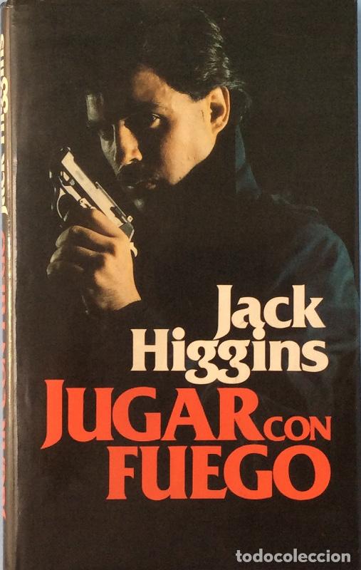 Libros: Jugar Con Fuego - Jack Higgins - Foto 1