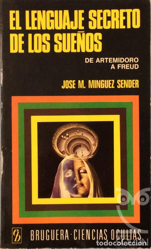 Libros: El lenguaje secreto de los sue&ntilde;os - Jose M. Minguez Sender - Foto 1
