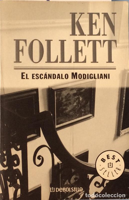 Libros: El escandalo Modigliani - Ken Follett - Foto 1