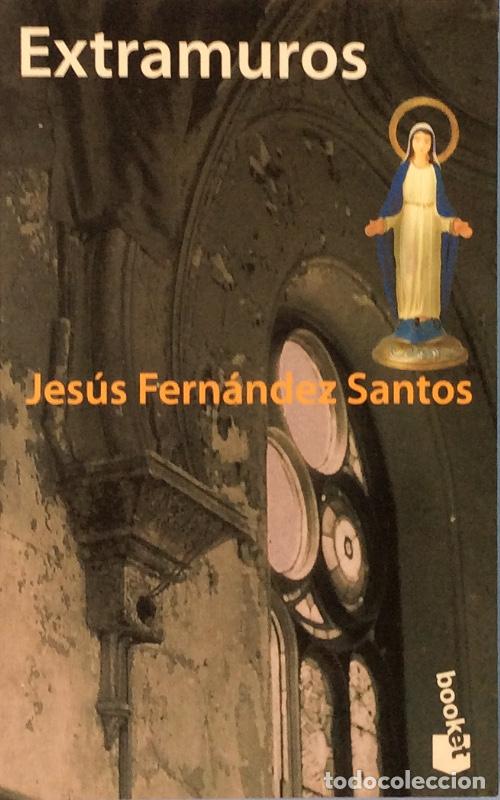 Libros: Extramuros - Jes&uacute;s Fern&aacute;ndez Santos - Foto 1