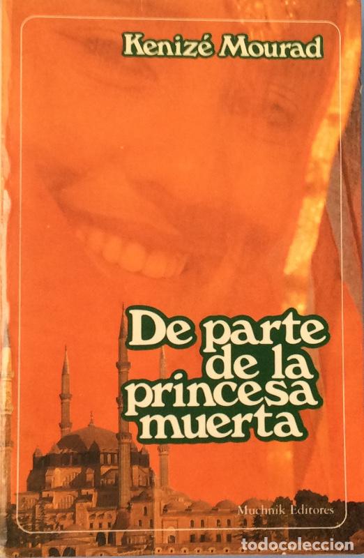 Libros: De parte de la princesa muerta - Keniz&eacute; Mourad - Foto 1