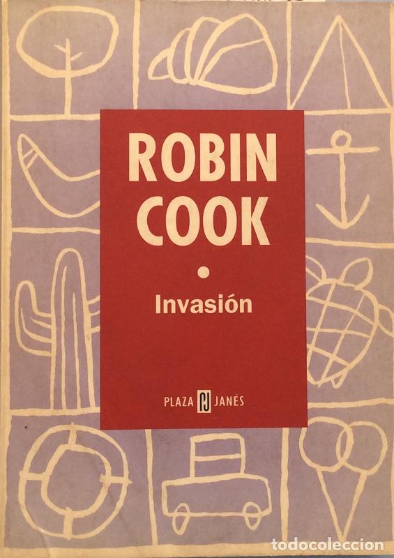 Libros: Invasi&oacute;n - Robin Cook - Foto 1