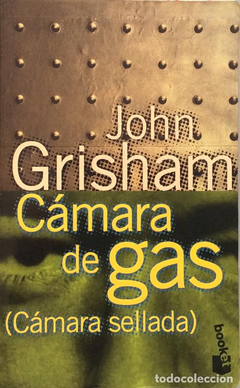 Libros: C&aacute;mara de gas - John Grisham - Foto 1