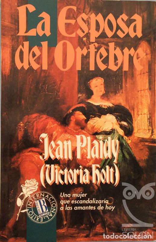 Libros: La esposa del orfebre - Jean Plaidy - Foto 1
