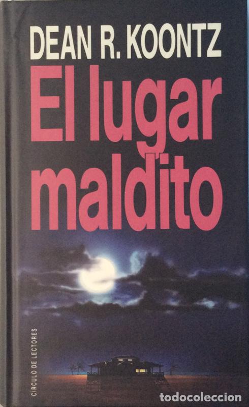 Libros: El lugar maldito - Dean R. Koontz - Foto 1
