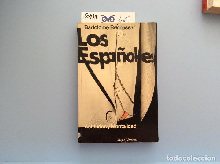 Libros: Los espa&ntilde;oles - Bartolom&eacute; Bennassar - Foto 1