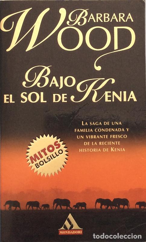 Libros: Bajo el sol de Kenia - Barbara Wood - Foto 1