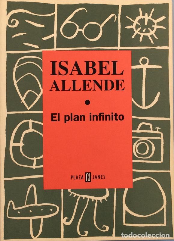 Libros: El plan infinito - Isabel Allende - Foto 1
