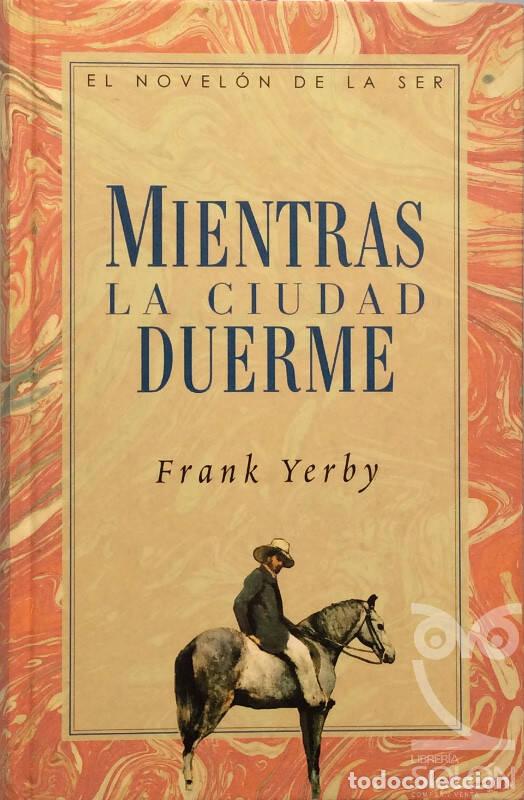 Libros: Mientras la ciudad duerme - Frank Yerby - Foto 1
