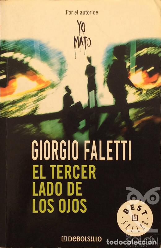 Libros: El tercer lado de los ojos - Giorgio Faletti - Foto 1