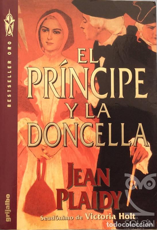 Libros: El pr&iacute;ncipe y la doncella - Jean Plaidy - Foto 1