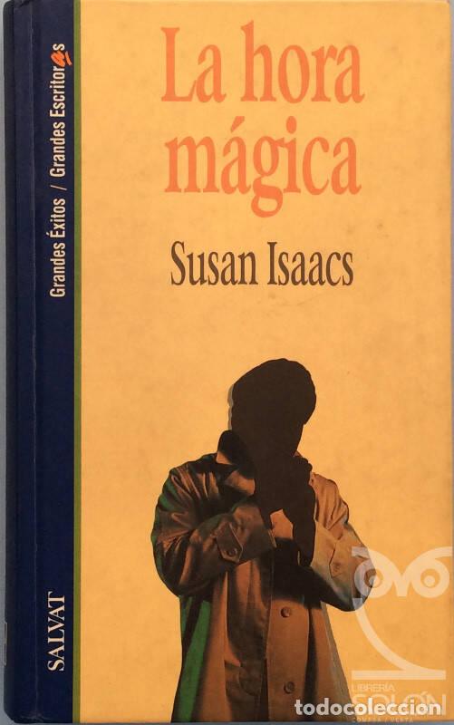 Libros: La hora m&aacute;gica - Susan Isaacs - Foto 1