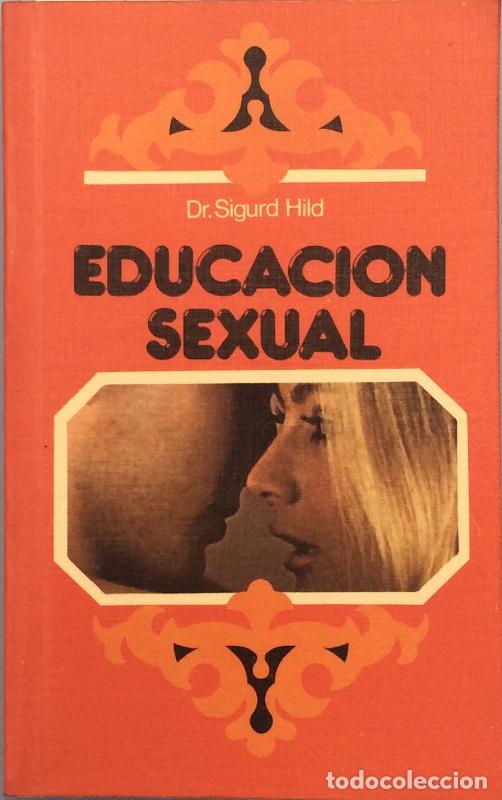 Libros: Educaci&oacute;n sexual - Sigurd Hild - Foto 1