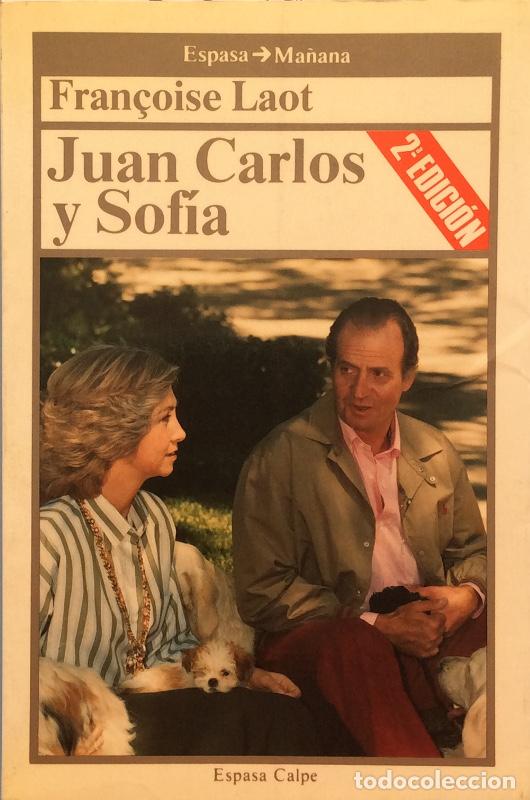 Libros: Juan Carlos y Sof&iacute;a - Fran&ccedil;oise Laot - Foto 1