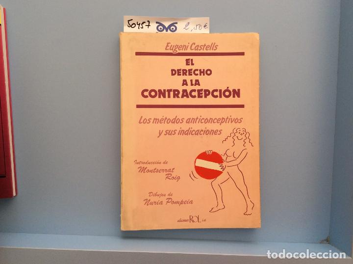 Libros: El derecho a la contracepci&oacute;n - Eugeni Castells - Foto 1