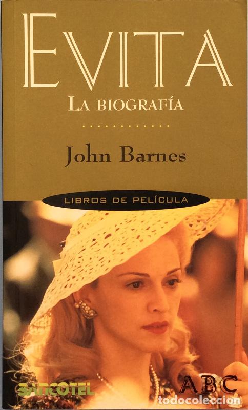 Libros: Evita. La biograf&iacute;a - John Barnes - Foto 1