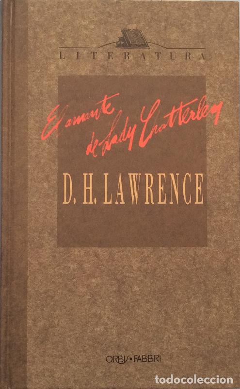 Libros: El amante de Lady Chatterley - D. H. Lawrence - Foto 1