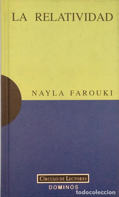 Libros: La relatividad - Nayla Farouki - Foto 1