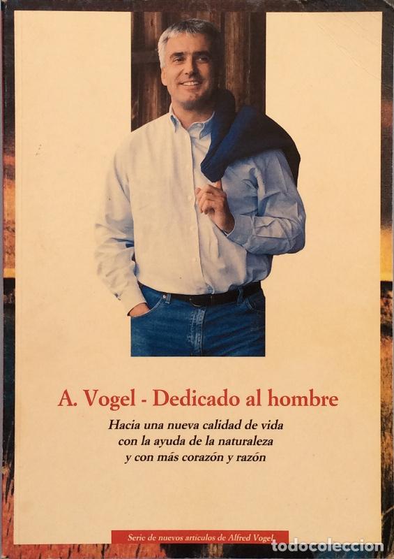 Libros: Dedicado al hombre - A. Vogel - Foto 1