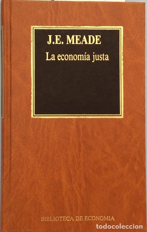 Libros: La econom&iacute;a justa - J. E. Meade - Foto 1
