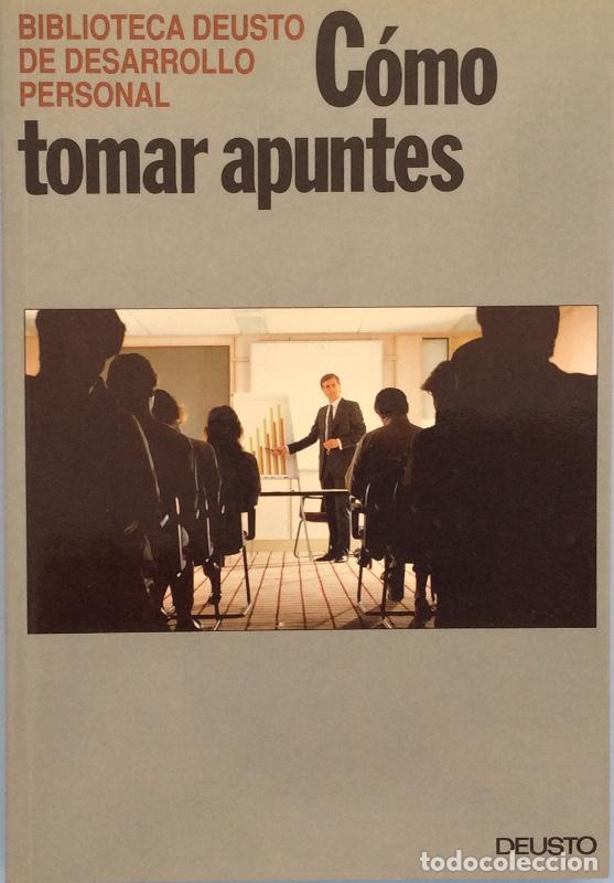 Libros: C&oacute;mo tomar apuntes - Deusto - Foto 1