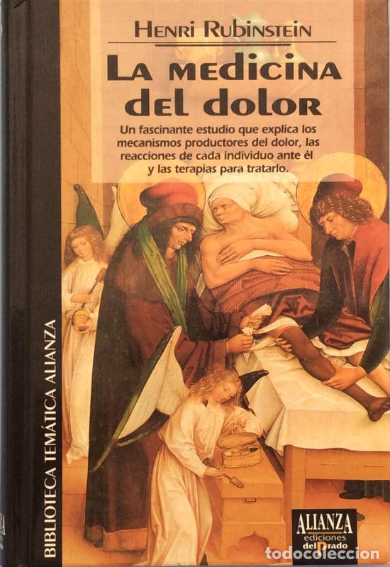 Libros: La medicina del dolor - Henri Rubinstein - Foto 1