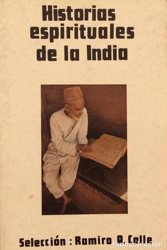 Libros: Historias espirituales de la India - Ramiro A. Calle - Foto 1
