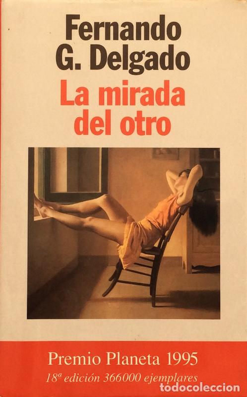 Libros: La mirada del otro - Fernando G. Delgado - Foto 1