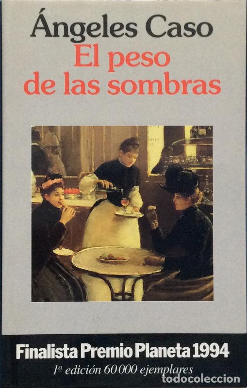 Libros: El peso de las sombras - &Aacute;ngeles Caso - Foto 1