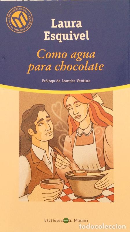 Libros: Como agua para chocolate - Laura Esquivel - Foto 1