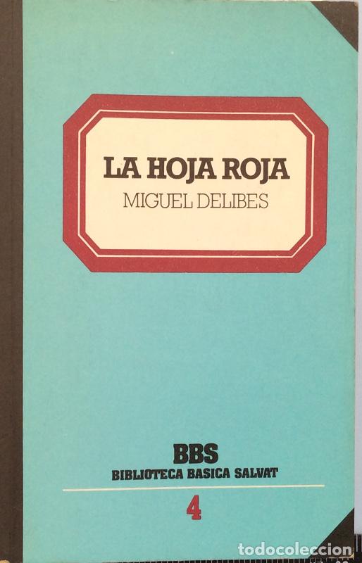 Libros: La hoja roja - Miguel Delibes - Foto 1