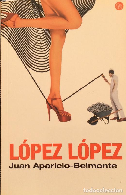 Libros: L&oacute;pez L&oacute;pez - Juan Aparicio-Belmonte - Foto 1