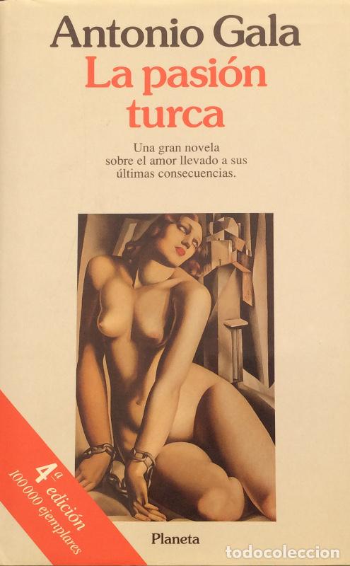 Libros: La pasi&oacute;n turca - Antonio Gala - Foto 1