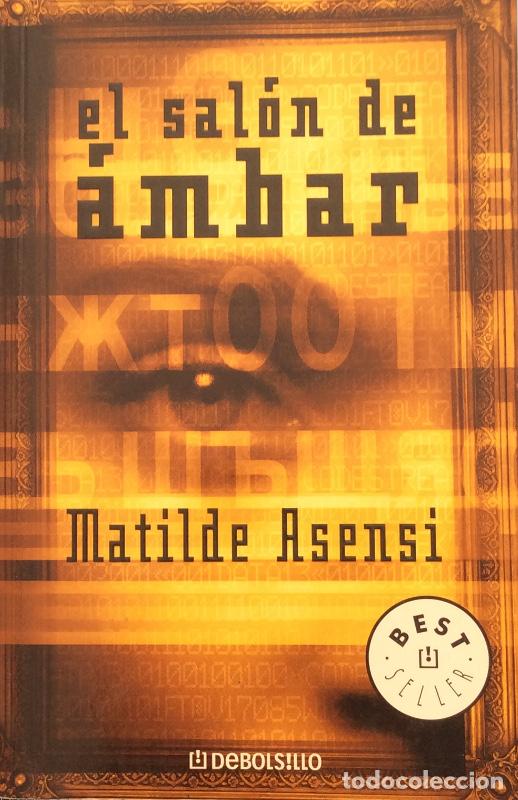 Libros: El sal&oacute;n de &aacute;mbar - Matilde Asensi - Foto 1