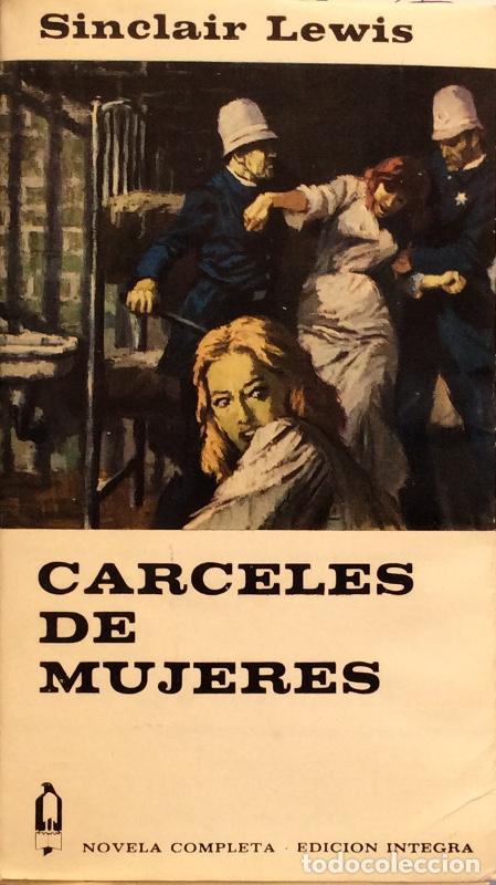 Libros: C&aacute;rcel de mujeres - Sinclair Lewis - Foto 1