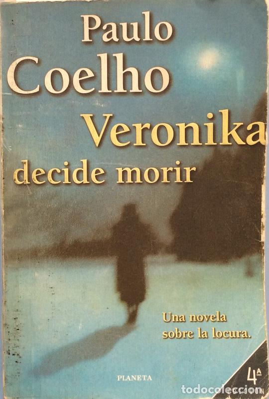 Libros: Veronika decide morir - Paulo Coleho - Foto 1