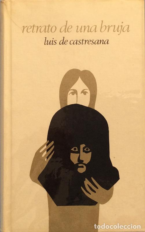 Libros: Retrato de una bruja - Luis de Castresana - Foto 1