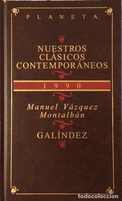 Libros: Gal&iacute;ndez - Manuel V&aacute;zquez Montalb&aacute;n - Foto 1