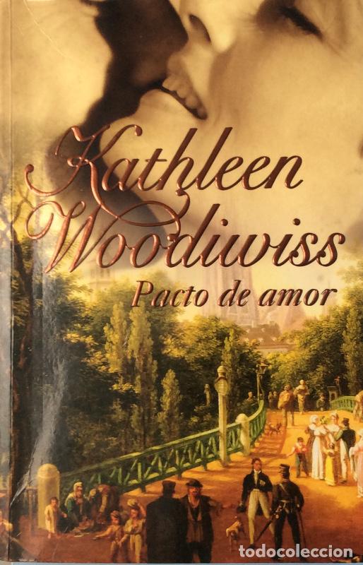 Libros: Pacto de amor - Kathleen Woodiwiss - Foto 1