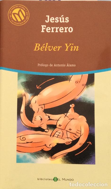 Libros: B&eacute;lver Yin - Jes&uacute;s Ferrero - Foto 1